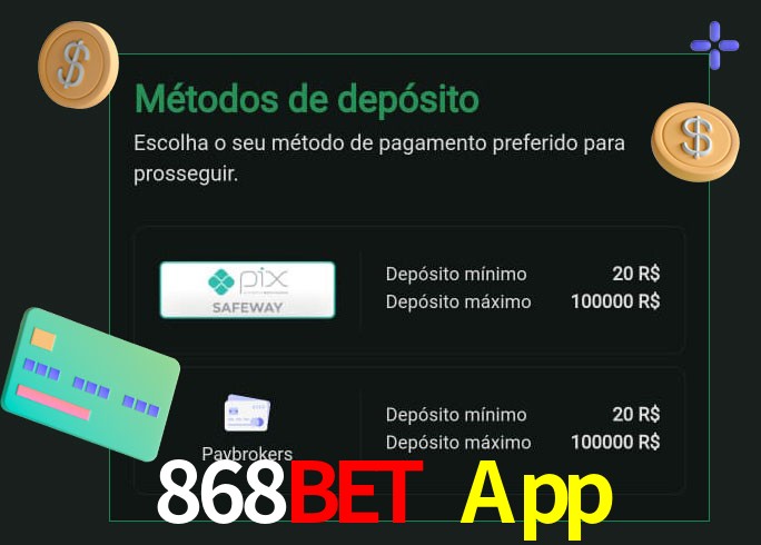 O cassino 868Bet App oferece uma grande variedade de métodos de pagamento